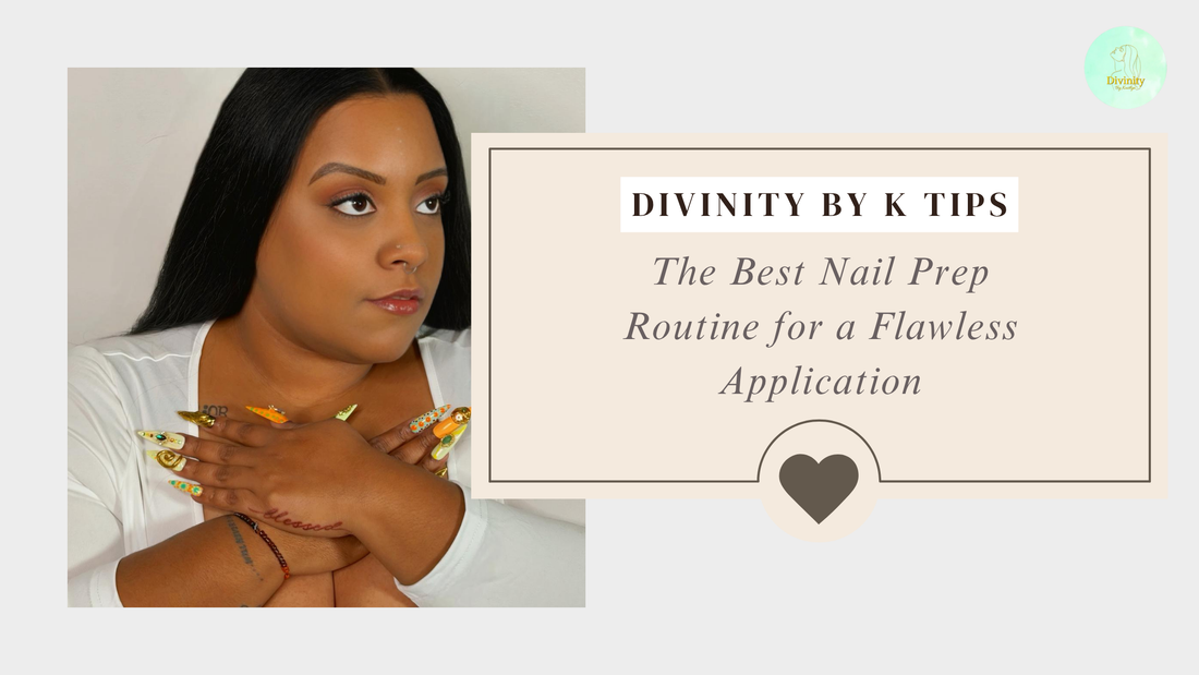 The Best Nail Prep Routine for a Flawless Application