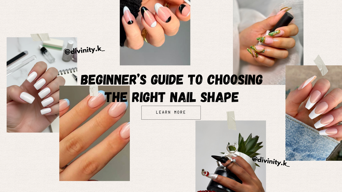 Beginner’s Guide to Choosing the Right Nail Shape